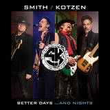 Smith Richie Kotzen Better Days And
