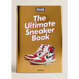 Sneaker Freaker The Ultimate Sneaker Book Livro Importado