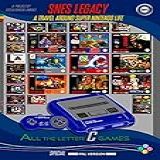 Snes Legacy Volume C: A Travel Around Super Nintendo Life (english Edition)