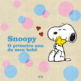 Snoopy Primeiro Ano Do Meu