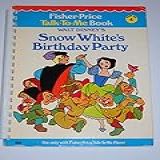 Snow White S Birthday Party