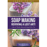 Soap Making 