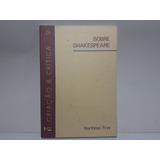 Sobre Shakespeare Northrop Frye