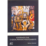 Sociedade Civil O Social