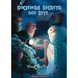 Sociedade Secreta Dos Sete - A Sociedade Secreta Dos Sete, De Enid Blyton. Editora Fundamento Em Português