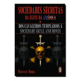 Sociedades Secretas Da Elite