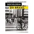 Sociologia Do Brasil, De Mascaro Leandro., Vol. 1. Editorial Boitempo Editorial, Capa Mole, Edição 1 Em Português, 2024