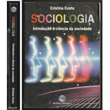 Sociologia Introdução À Ciência Da Sociedade