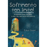 Sofrimento Tem Limite