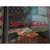 Soft Cell Cruelty Without