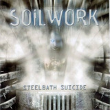 Soilwork   Steelbath Suicide