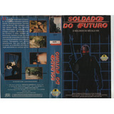Soldado Do Futuro - Do Amanhã - Retorno Soldado - Balada Uni