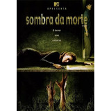 Sombra Da Morte Dvd