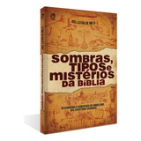 Sombras Tipos E Mistérios Da Bíblia, De Melo, Joel Leitão De. Editorial Casa Publicadora Das Assembleias De Deus, Tapa Mole En Português, 1989
