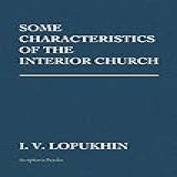 Some Characteristics Of The Interior Church