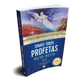 Somos Todos Profetas
