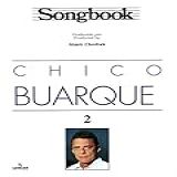 Songbook Chico Buarque 