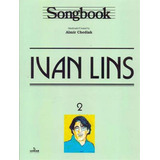 Songbook Ivan Lins - Volume 2 - Vol. 2, De Chediak, Almir. Editora Irmaos Vitale, Capa Mole Em Português