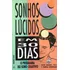 Sonhos Lúcidos Em 30 Dias, De Keith Harary., Vol. Único. Editora Ediouro, Capa Mole Em Português, 2010