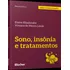Sono, Insonia E Tratamentos, De Linck, Viviane De Moura. Editorial Edgard Blucher, Tapa Mole, Edición 1 En Português, 2024