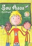Sou Asas (inclui Dvd Com Lgp - Língua Gestual Portuguesa)