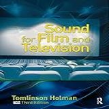 Sound For Film And Television (english Edition)