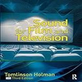 Sound For Film And Television [with Dvd Rom]