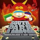 South Park-Maior-Melhor E Sem Cortes