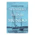Sozinho Ao Redor Do Mundo, De Joshua Slocum., Vol. Único. Editora Edipro, Capa Mole, Edição 1º - 2023 Em Português