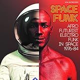 Space Funk Afro Futurist Electro Funk In Space 1976 84 Disco De Vinil 