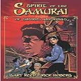 Spirit Of The Samurai: Of Swords And Rings