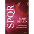 Spqr: Nova Edição Do Grande Best-seller E Referência Sobre Roma Antiga!, De Beard, Mary. Editorial Crítica, Tapa Mole, Edición 3 En Português, 2023