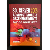 Sql Server Administração E Desenvolvimento, Curso Completo 