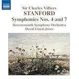 Stanford: Symphonies, Vol. 1 (nos. 4 And 7)