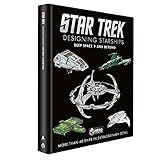 Star Trek Designing Starships: Deep Space Nine And Beyond: Deep Space 9 And Beyond