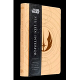 Star Wars - Seu Jedi Interior - Um Diário Guiado Para Treinar No Lado Luminoso Da Força, De A Belas Letras. Editora Belas Letras Editora, Capa Mole Em Português
