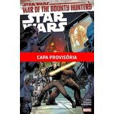 Star Wars (2021) Vol.03: A Guerra Dos Caçadores De Recompensas, De Soule, Charles. Editorial Panini Brasil Ltda, Tapa Mole En Português, 2022