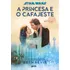 Star Wars: A Princesa E O Cafajeste, De Revis, Beth. Editora Universo Geek, Capa Mole, Edição 1 Em Português, 2023