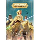 Star Wars: Luz Dos Jedi (the High Republic)