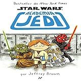 Star Wars - Academia Jedi: 1º Livro