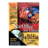 Staroffice For Linux - A Biblia (2000 - Edição 1) C/ Cd