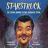 Starstruck  The Cosmic Journey Of