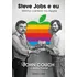 Steve Jobs E Eu: Minha Carreira Na Apple, De Couch, John. Editorial Universo Dos Livros Editora Ltda, Tapa Mole En Português, 2022