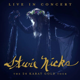 Stevie Nicks The 24 Karat Gold Tour In Concert Blu Ray Lacra