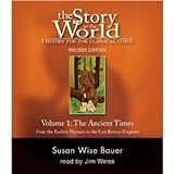 Story Of The World  Volume 1  Ancient Times  From The Earliest Nomads To The Last Roman Emperor  Revised Edition  7 CDs   Audiobook   Audio CD 