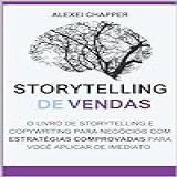 Storytelling De Vendas  O Livro