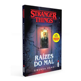 Stranger Things Raízes Do Mal