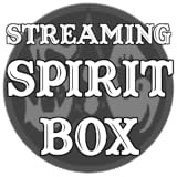 Streaming Spirit Box
