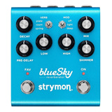 Strymon Bluesky Reverberator Pedal V2 Solicite