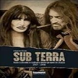 Sub Terra Rock Estremo E Cultura Underground In Italia 1977 1998